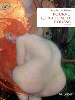 cover image of Pourvu qu'elle soit rousse